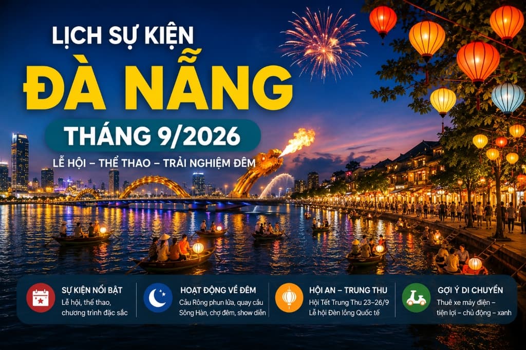 Lịch Sự Kiện Đà Nẵng Tháng 9/2026: Lễ Hội, Thể Thao & Hoạt Động Nổi Bật